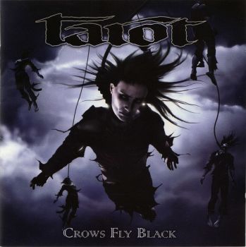 Tarot - The Crows Fly Back (2006)