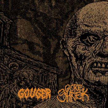 Gouger / Gore Shriek - Split (2022)