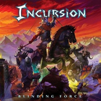 Incursion - Blinding Force (2022)