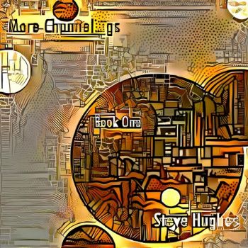 Steve Hughes - More Channelings - Book One (2022)