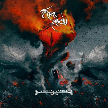 Eternal Candle - Lava (2022)