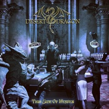 Desert Dragon - This Side of Heaven (2022) 