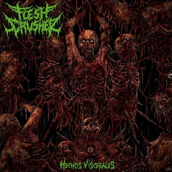 Flesh Crusher - Hechos Viscerales (2022)