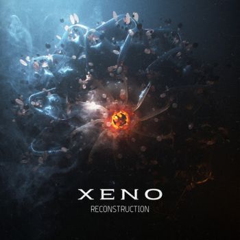 Xeno - Reconstruction (2022)