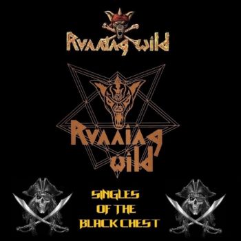 Running Wild - Singles Of The Black Chest (2018)