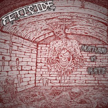 Feticide - Nurtured by Hate (2022)
