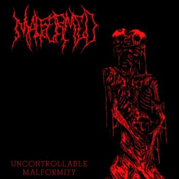 Malformed - Uncontrollable Malformity (2022)