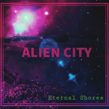 Alien City - Eternal Shores (2022)