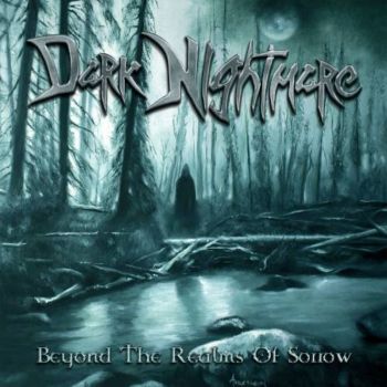 Dark Nightmare - Beyond The Realms Of Sorrow (2022)