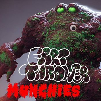 Fart Thrower - Munchies (2022)