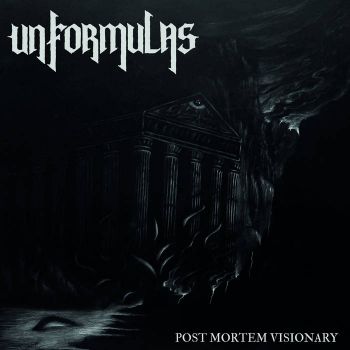 Unformulas - Post Mortem Visionary (2022)