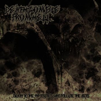 Death Zombie from Hell - Death to the Hypocrites Who Pollute the Arts (2022)
