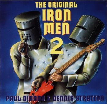 Paul Di'Anno & Dennis Stratton - The Original Iron Men 2 (1996)