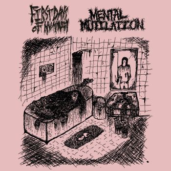 First Days of Humanity / Mental Mutilation - Split (2022)