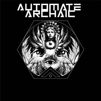 Automate Archaic - Epitaphomet (2022)