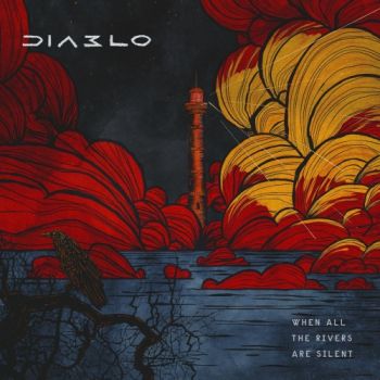 Diablo - When The Rivers Are Silent (2022)