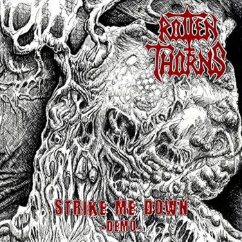 Rotten Thorns - Strike Me Down (2022)