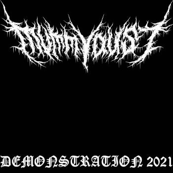 Mummydust - Demonstration 2021 (2021)