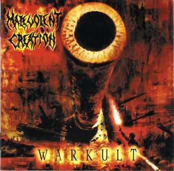 Malevolent Creation - Warkult (2004)