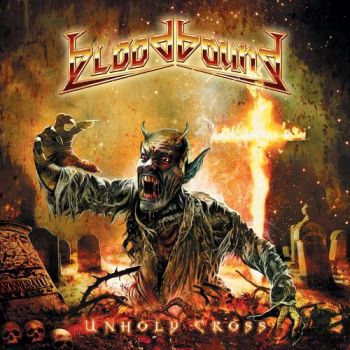 Bloodbound - Unholy Cross (2011)