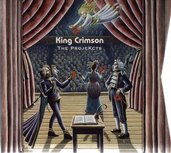 King Crimson - The ProjeKcts (1999)