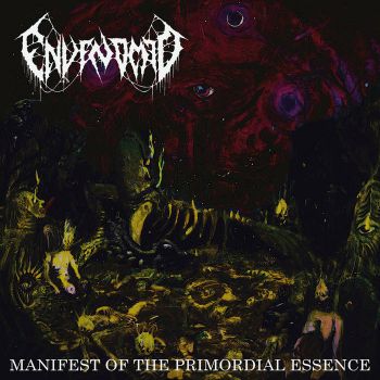 Envenomed - Manifest of the Primordial Essence (2022)