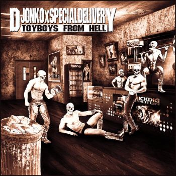 DJ-Onko / SpecialxDelivery (Special Delivery) - Toyboys from Hell (2022)