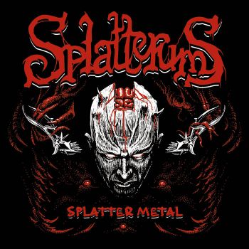 Splatterums - Splatter Metal (2021)
