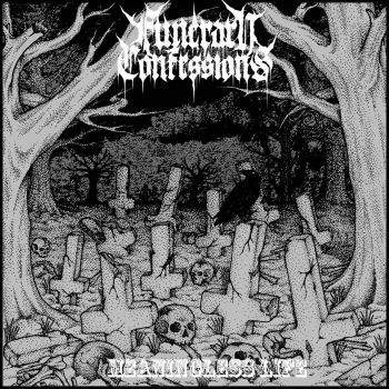 Funerary Confessions - Meaningless Life (2022)