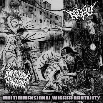 Arseny / Infectious Jelqing - Multidimensional Wigger Brutality (2022)