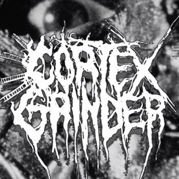 Cortex Grinder - Cortex Grinder (2022)