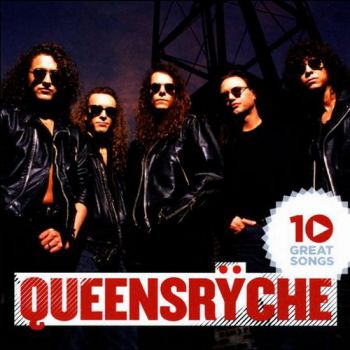 Queensryche - 10 Great Songs (2011)