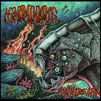 Ignominious - Omnideath (2022)