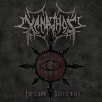 Xanathos - Imperium Nekropolis [demo] (2013)