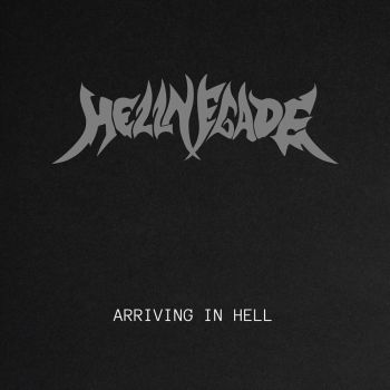Hellnegade - Arriving in Hell (2022)
