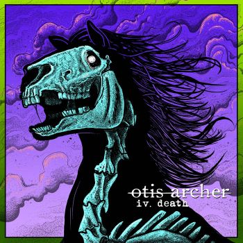 Otis Archer - IV. Death (2023)