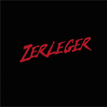 Zerleger - Zerleger (2022)