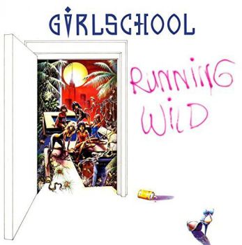 Girlschool  Running Wild (1985)