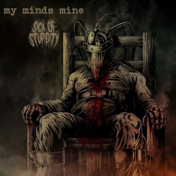 My Minds Mine / Sick of Stupidity - Split (2018)