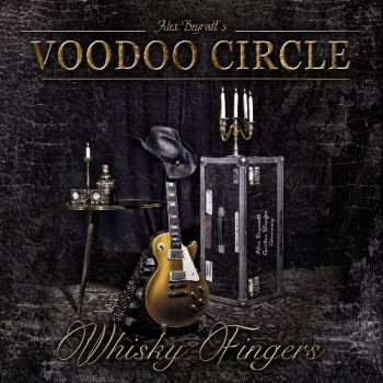 Alex Beyrodt's Voodoo Circle - Whisky Fingers (2015)