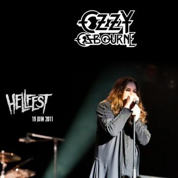 Ozzy Osbourne - Live Hellfest Clisson (2011)