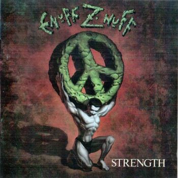 Enuff Z'Nuff - Strength (1991)