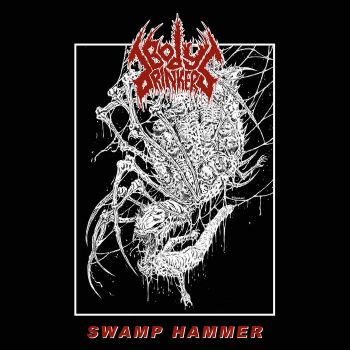Bodydrinkers - Swamp Hammer (2023)