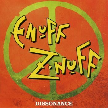 Enuff Z'Nuff - Dissonance (2010)