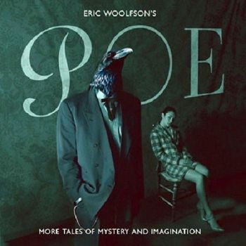 Eric Woolfson's Poe - More Tales Of Mystery And Imagination (2003)