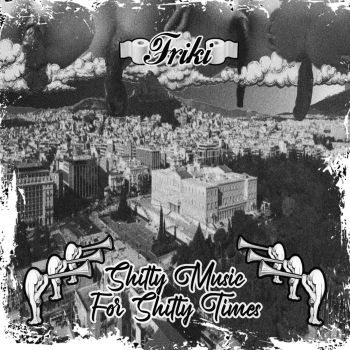 Friki - Shitty Music for Shitty Times (2023)