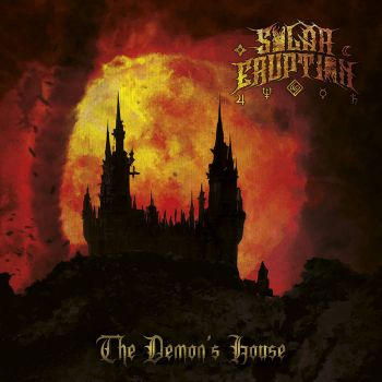 Solar Eruption - The Demon's House (2023)