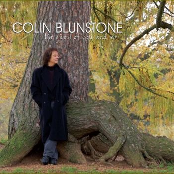 Colin Blunstone - The Ghost Of You And Me (2009)