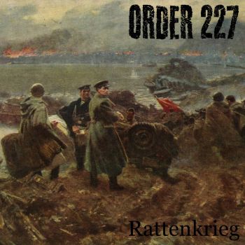 Order 227 - Rattenkrieg (2023)