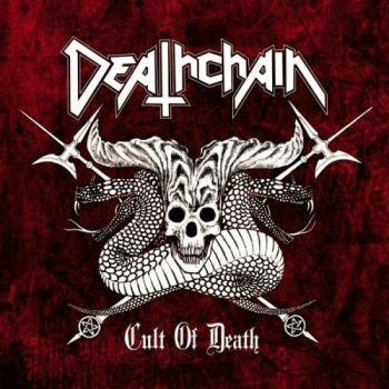 Deathchain - Cult of Death (2007)